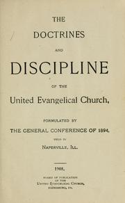 Cover of: The doctrines and discipline of the United Evangelical Church