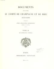 Cover of: Documents relatifs au comté de Champagne et de Brie, 1172-1361.