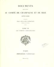 Cover of: Documents relatifs au comté de Champagne et de Brie, 1172-1361. by Auguste Longnon, Auguste Longnon