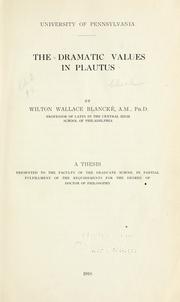 Cover of: dramatic values in Plautus