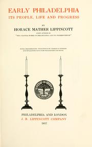 Cover of: Early Philadelphia: its people, life and progress