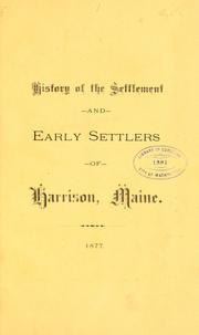 Cover of: Early settlers of Harrison, Maine by G. T. Ridlon