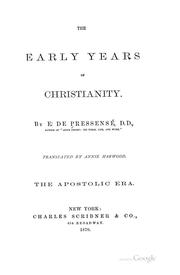 Cover of: The early years of Christianity by Edmond de Pressensé