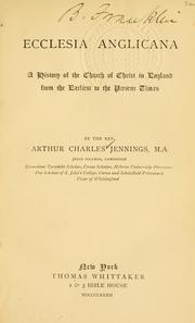 Cover of: Ecclesia anglicana: a history of the Church of Christ in England from the earliest to the present times.