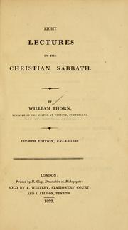 Cover of: Eight lectures on the Christian Sabbath | William Thorn