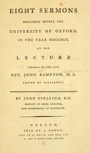 Cover of: Eight sermons preached before the University of Oxford, in the year MDCCXCII ... | John Eveleigh