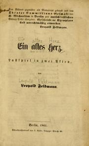 Cover of: Ein altes Herz by Leopold Feldmann