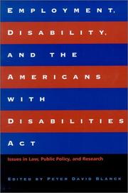 Cover of: Employment, Disability, and the Americans with Disabilities Act by Peter David Blanck
