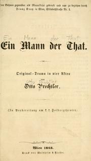 Cover of: Ein Mann der That: Original-Drama in vier Akten