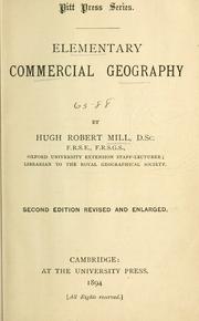 Cover of: Elementary commercial geography. | Hugh Robert Mill