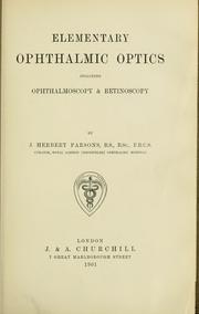 Cover of: Elementary ophthalmic optics: including ophthalmoscopy & retinoscopy