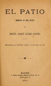 Cover of: El patio: comedia en dos actos