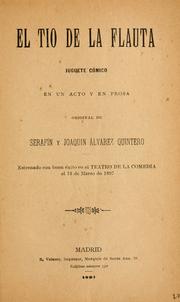 Cover of: El tío de la flauta by Serafín Álvarez Quintero