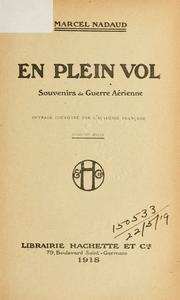 Cover of: En plein vol: souvenirs de guerre aérienne.