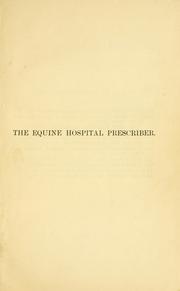 Cover of: equine hospital prescriber: for the use of veterinary practioners and students