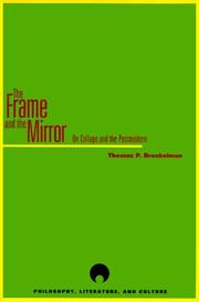 The Frame and the Mirror by Thomas P. Brockelman