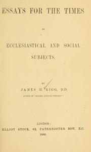 Cover of: Essays for the times: on ecclesiastical and social subjects
