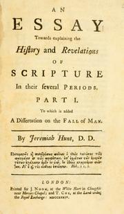 Cover of: An essay towards explaining the history and revelations of Scripture in their several periods