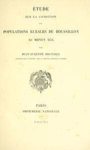 Cover of: Etude sur la condition des populations rurales du Roussillon au moyen âge.