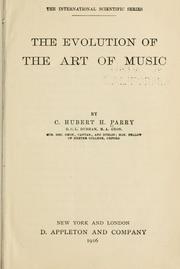 Cover of: The evolution of the art of music by C. Hubert H. Parry