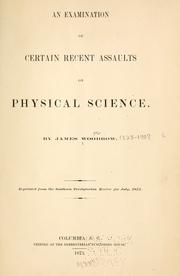 Cover of: An examination of certain recent assaults on physical science by James Woodrow