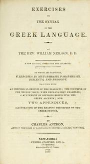 Cover of: Exercises on the syntax of the Greek language | William Neilson