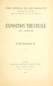 Cover of: Exposition théâtrale, Paris, 1908 Catalogue.