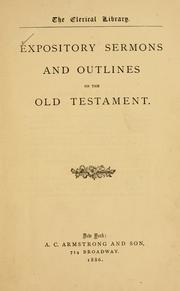 Cover of: Expository sermons and outlines on the Old Testament.