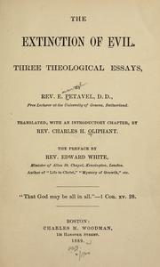 Cover of: The extinction of evil: three theological essays