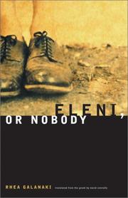Eleni, or, Nobody by Rea Galanakē