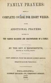 Cover of: Family prayers by Edward Bickersteth