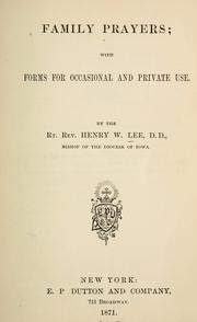 Cover of: Family prayers by Lee, Henry W.