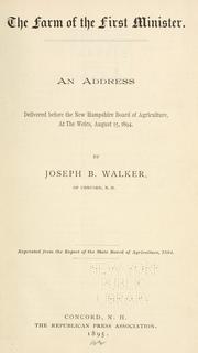Cover of: The farm of the first minister.: An address ... before the New Hampshire Board of Agriculture ... 1894.