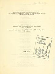 Cover of: Feasibility study for development of a multi-service community center in the mattapan section of the city of Boston.