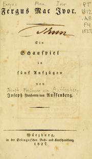 Cover of: Fergus Mac Ivor: ein Schauspiel in fünf Aufzgen