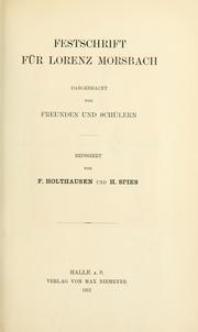 Cover of: Festschrift für Lorenz Morsbach, dargebracht von Freunden und Schülern. by 