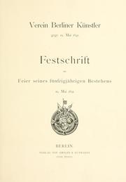 Cover of: Festschrift zur Feier seines fünfzigjährigen Bestehens, 19. Mai 1891.