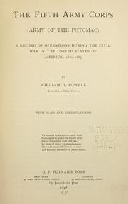 The Fifth Army Corps (Army of the Potomac) by Powell, William H.