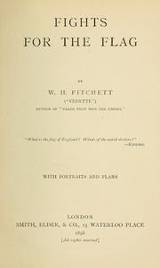 Cover of: Fights for the flag by W. H. Fitchett
