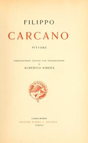 Cover of: Filippo Carcano, pittore.: Con introd. di Almerico Ribera.