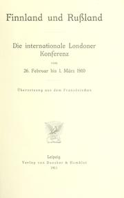 Cover of: Finnland und Russland by International Conference on the Finnish Question, London, 1910