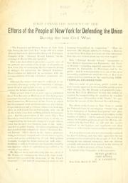 Cover of: First connected account of the efforts of the people of New York for defending the union during the late civil war.