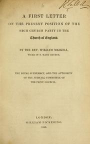 Cover of: A first letter on the present position of the High Church Party in the Church of England