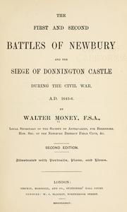 Cover of: first and second battles of Newbury and the siege of Donnington Castle during the Civil War, 1643-6