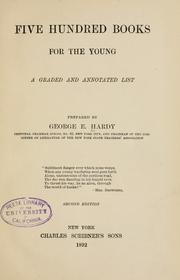 Cover of: Five hundred books for the young by George Edward Paul Hardy