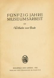Cover of: Fünfzig Jahre Museumarbeit.