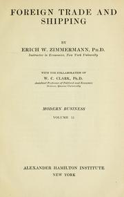 Cover of: Foreign trade and shipping by Erich W. Zimmermann, Erich W. Zimmermann