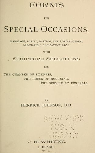 Forms for special occasions by Herrick Johnson