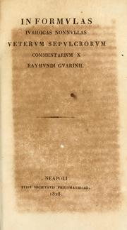 Cover of: In formulas iuridicas nonnullas veterum sepulcrorum: commentarium X