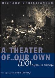 Cover of: A theater of our own | Richard Christiansen